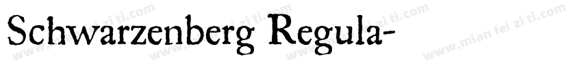 Schwarzenberg Regula字体转换